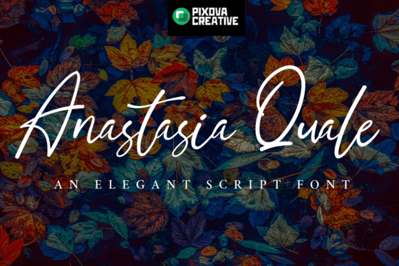 Anastasia Quale: A Handwritten Font for Elegant Editorial Design
