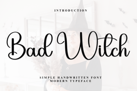Bad Witch: A Font for Timeless Branding
