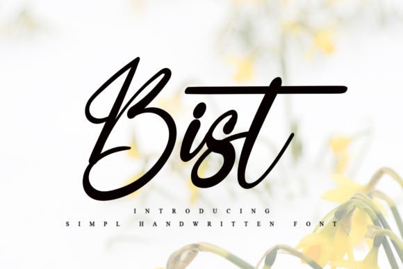 Bist: A Handwritten Typeface for Modern Editorial Design