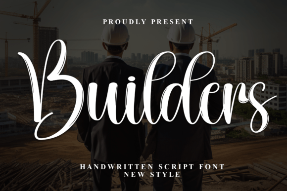 Builders: A Stylish Script Font