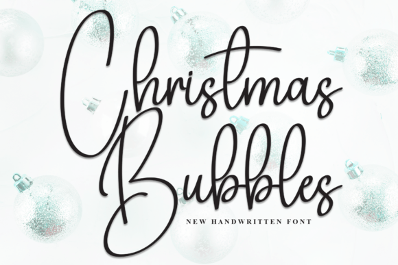 Christmas Bubbles: The Handwritten Font for Festive Campaigns