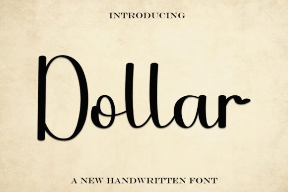 Dollar: A Handwritten Font for Elegant Design