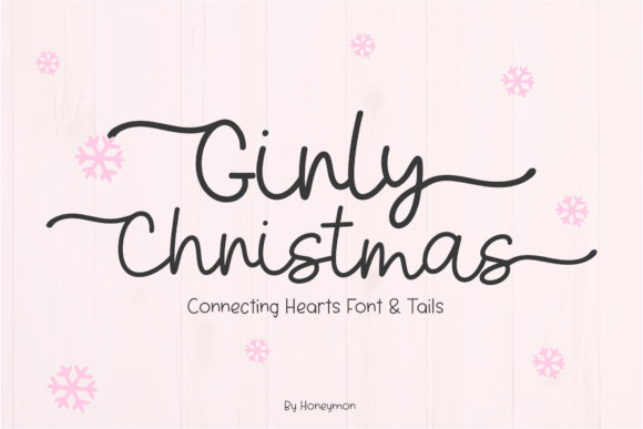 Girly Christmas: A Festive Typeface for Holiday Branding