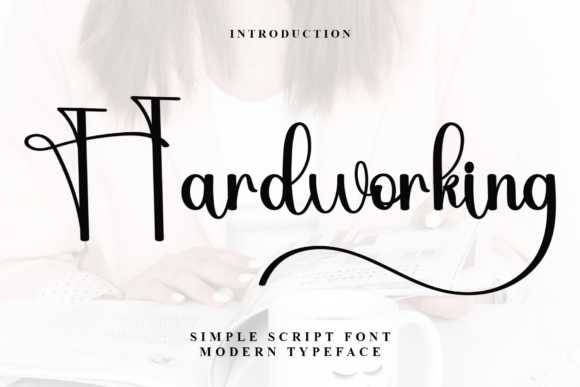 Hardworking: The Handwritten Font for Scroll-Stopping Marketing
