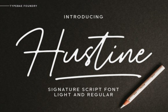 Hustine Font Review: A Stylish Script for Modern Branding