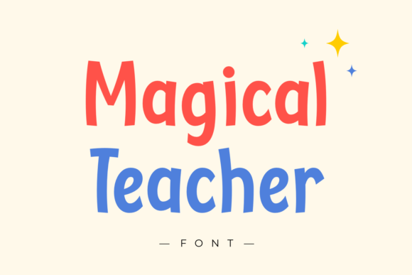 Magical Teacher Font Review: A Whimsical Typeface for Web & Brand