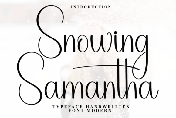 Snowing Samantha: A Graceful Script Font for Branding