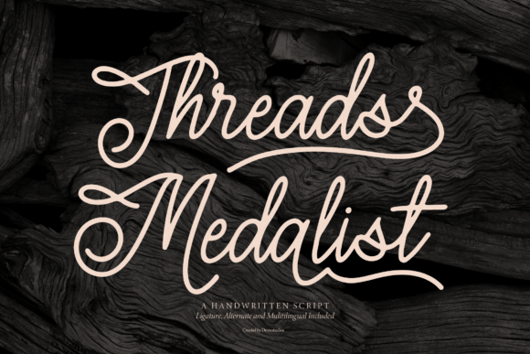 Threads Medalist: A Handwritten Typeface for Branding